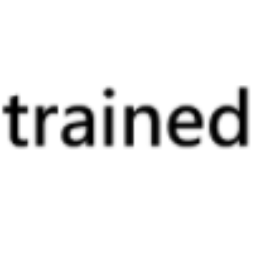 TRAINED