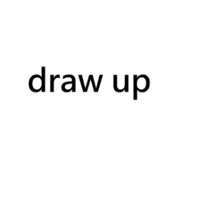 draw up