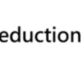 REDUCTION