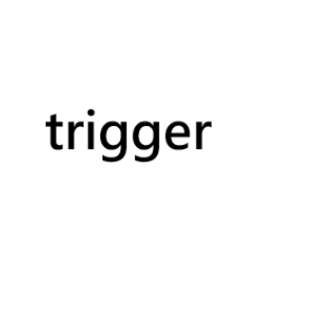 trigger