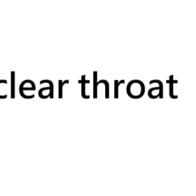 clear throat